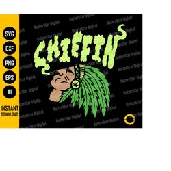 Chiefin PNG | Native American Chief Smoking Cannabis PNG | Weed T-Shirt Sticker Decals | Cutting File Clip Art Vector Di