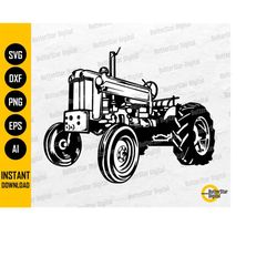 Farm Tractor SVG | Farming SVG | Farm Farmer Decal Graphics | Cricut Cutting File Silhouette Printable Clipart Vector Di