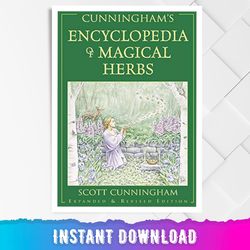 Cunningham's Encyclopedia of Magical Herbs (Llewellyn's Sourcebook Series) (Cunningham's Encyclopedia Series, 1)