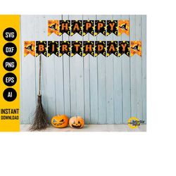 Happy Halloween Birthday Banner SVG | House Party Decoration | Cricut Silhouette Cameo Cutting | Printable Clipart Vecto