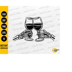 Skeleton Wine Toast SVG | Alcohol SVG | Party Decal T-Shirt Vinyl Graphics | Cricut Cut File Printable Clipart Vector Di