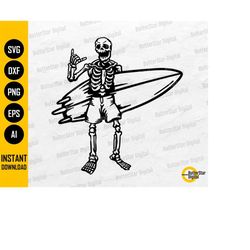 Skeleton With Surfboard SVG | Surf Board Shorts Reef Wave Dude Swell Locals | Cutting Files Cuttable Clip Art Vector Dig
