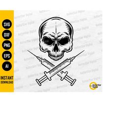 skull syringe svg | crossbones svg | gothic medical decals shirt stickers | cricut cut files printable clipart vector di