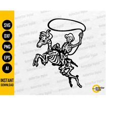 Lassoing Skeleton Cowboy SVG | Lasso SVG | Western Decals T-Shirt Clipart Vector Graphics | Cricut Cut File Printable Di