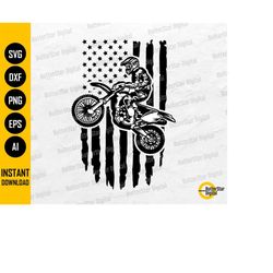 Motocross SVG | Distressed American Flag SVG | Dirt Bike SVG | Motorcycle T-Shirt Decal | Cutting File Clipart Vector Di