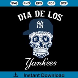 New York Yankees SVG Die De Los Yankees MLB SVG Cricut Files