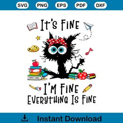 I Am Fine Everything Is Fine SVG Positive Quote SVG Download