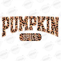 TRENDY Fall Png, Fall Leopard PNG, Pumpkin Png, Fall Quotes,Png, Fall Design,Pumpkin spice, Jack o Lantern png, Pumpkin