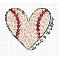 Take Me Out To The Ballgame png, Baseball Mama png, Leopard Heart Baseball png, sports design, hand drawn png