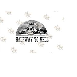 Halfway to hell png, I need a favor png, Jelly Roll png, sublimation png