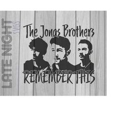 ORIGINAL Jonas Brothers Remember This Tour cricut cut svg png digital art