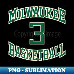 Milwaukee Basketball Number 3 - Customizable PNG Sublimation for Sports Gear