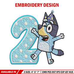Bluey 2nd Birthday Embroidery design, Bluey Cartoon Embroidery, Disney Embroidery, Embroidery File, digital download