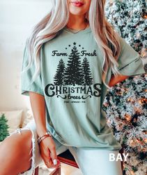 Farm Fresh Christmas Trees Shirt Png, Pine Spruce Shirt Png, Holiday Shirt Png, Christmas SweaT-Shirt Png,   Christmas,