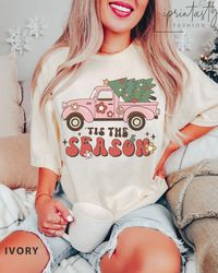 Tis The Season Christmas Shirt Png, Comfort Colors, Cute Christmas truck T-Shirt Png, Christmas Shirt Png, Holiday Seaso
