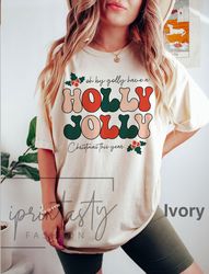 Comfort Colors Holly Jolly Funny Christmas T-Shirt Png, funny chritmas T-Shirt Png, Christmas T-Shirt Png, holiday appar