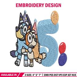 Bluey Bingo 5th Birthday Embroidery, Bluey Cartoon Embroidery, Disney Embroidery, Embroidery File, digital download.
