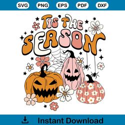 Tis The Season Groovy Halloween Pumpkin Svg Digital File