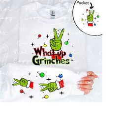 What up grinches/Merry Grinchmas png