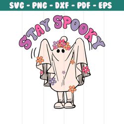 Retro Floral Halloween Stay Spooky SVG Digital Cricut File