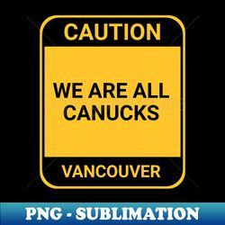 Canucks Pride - Sublimation PNG Digital Download - Show Your True Colors
