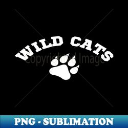 Wildcat Pride - PNG Transparent Sublimation File - Bring Your Team Spirit to Life