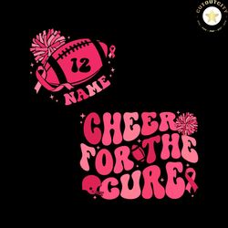 Personalized Cheer For The Cure Breast Cancer Support SVG