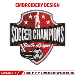 Soccer champions embroidery design, football embroidery, logo design, embroidery file, logo shirt, Digital download.