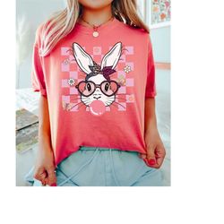 Comfort Colors Bunny With Glasses Easter Shirt, Easter Shirt Women, Ladies Easter Bunny, Bubble Gum Bunny Tee, Easter ts