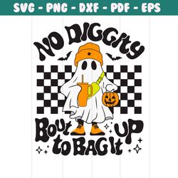 Cool Ghost No Diggity Bout To Bag It Up SVG Download