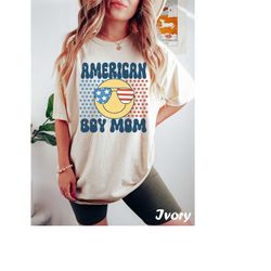 American Boy Mom Shirt, Mama 4th of July Shirt, Smiley Face Shirt, Comfort Color Shirt, Boy Mama, Patriotic Mom, Fourth