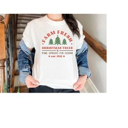 Comfort Colors Farm Fresh Christmas Tree T-shirt | Womens Christmas Shirts, Christmas Gifts, Christmas Tree T-shirt, Hol