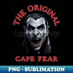 Cape Fear Vampire - PNG Transparent Digital Download - Spine-Chilling Horror unleashed