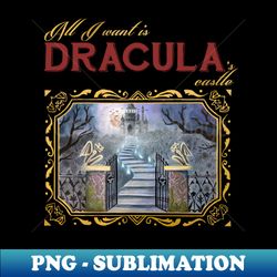Draculas Castle - Hauntingly Beautiful - PNG Transparent Sublimation Digital Download
