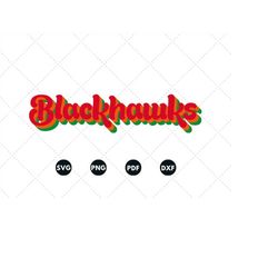 Blackhawks Svg, Blackhawks Template, Blackhawks Stencil, Hockey Gifts, Sticker Svg, Blackhawks Ornament Svg,