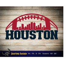 Houston Football City Skyline for cutting & - SVG, AI, PNG, Cricut and Silhouette Studio