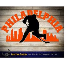 Philadelphia Hockey Skyline for cutting - SVG, AI, PNG, Cricut and Silhouette Studio