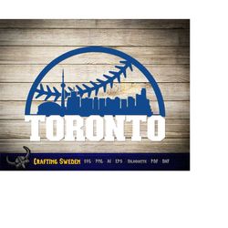 Toronto Baseball City Skyline for cutting - SVG, AI, PNG, Cricut and Silhouette Studio