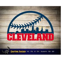 Cleveland Baseball Skyline for cutting & - SVG, AI, PNG, Cricut and Silhouette Studio