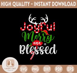 Joyful Merry and Blessed svg, Merry and Bright svg, Merry Christmas svg, Winter svg, Holiday svg, Joy, Svg Dxf Eps Ai Pn