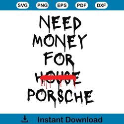 Porsche 911 GT3 Need Money For Porsche SVG Download File
