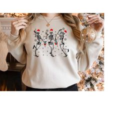 Dancing Skeleton Sweatshirt ,Cute Christmas Sweatshirt Women, Christmas Hoodie, Skeleton Shirt, Skeleton Christmas Shirt