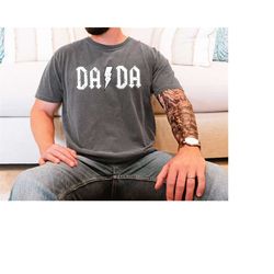 ACDC DADA Shirt Gift For Fathers Day, Cool Dad Shirt, Gift For Dad, Fathers Day Tee, Music Dad Shirt, Funny Rock Dad Shi