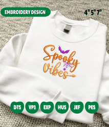 Spooky Vibes Embroidery Design, Stay Spooky Craft Embroidery Design, Spooky Halloween Embroidery File, Instant Download