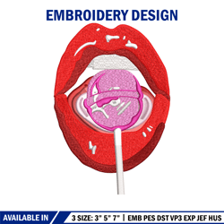 Lips lollipop embroidery design, Lips embroidery, Embroidery file, Embroidery shirt, Emb design, Digital download