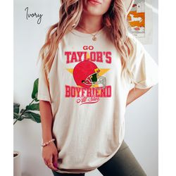 Go Taylor's Boyfriend Shirt, Travis Kelce T-Shirt, Cute Football Shirt, Kansas City T-shirt, Taylor Tee, Go Sports , Red