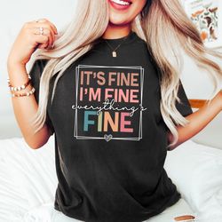 I am Fine This Is Fine, Everything is Fine Shirt, Vintage Shirt, Cat Shirt, Introvert Shirt, Mental Shirt, Motivational