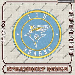 NCAA Logo Embroidery Files, NCAA LIU Sharks Embroidery Designs, Long Island University Sharks Machine Embroidery Designs