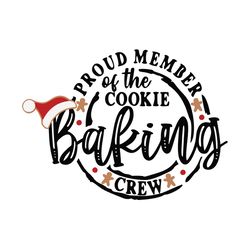 New Release Proud Member of the Christmas Baking Crew Png, Christmas Png, Christmas logo Png, Instant download