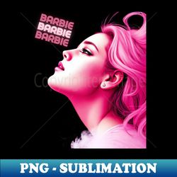 barbie sublimation graphic design - fashion forward - beautifully transparent digital download